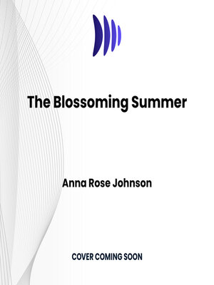 cover image of The Blossoming Summer